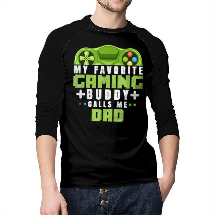 My Favorite Gaming Buddy Calls Me Dad For Dad From Sons Men Baseball Raglan Shirt