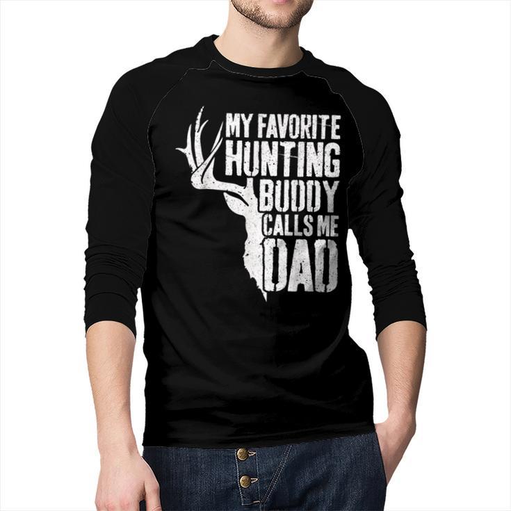 My Favorite Hunting Buddy Calls Me Dad Shirt Men Deer Hunter Men Baseball Raglan Shirt