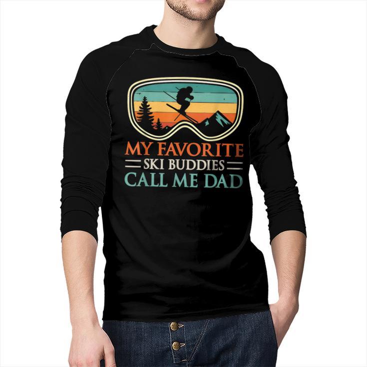 My Favorite Ski Buddies Call Me Dad Ski Dad Men Baseball Raglan Shirt