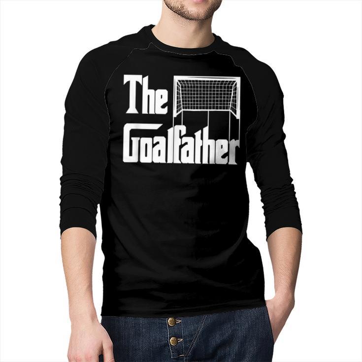 The Goalfather Dad Soccer Goalkeeper Goalie Coach Footballer Men Baseball Raglan Shirt