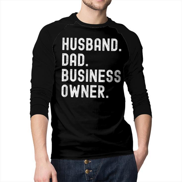 Husband Dad Business Owner CEO Entrepreneur Men Men Baseball Raglan Shirt