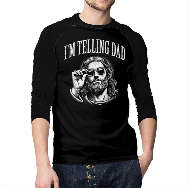 Jesus Im Telling Dad Christian Humor Men Women Kids Men Baseball Raglan Shirt