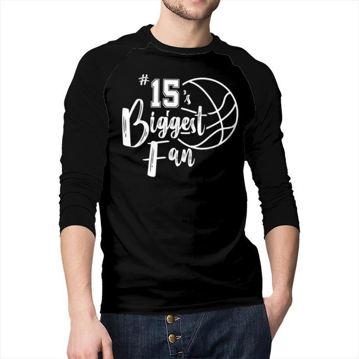 Number 15's Biggest Fan Shirt Basketball Player Mom Dad Men Baseball Raglan Shirt
