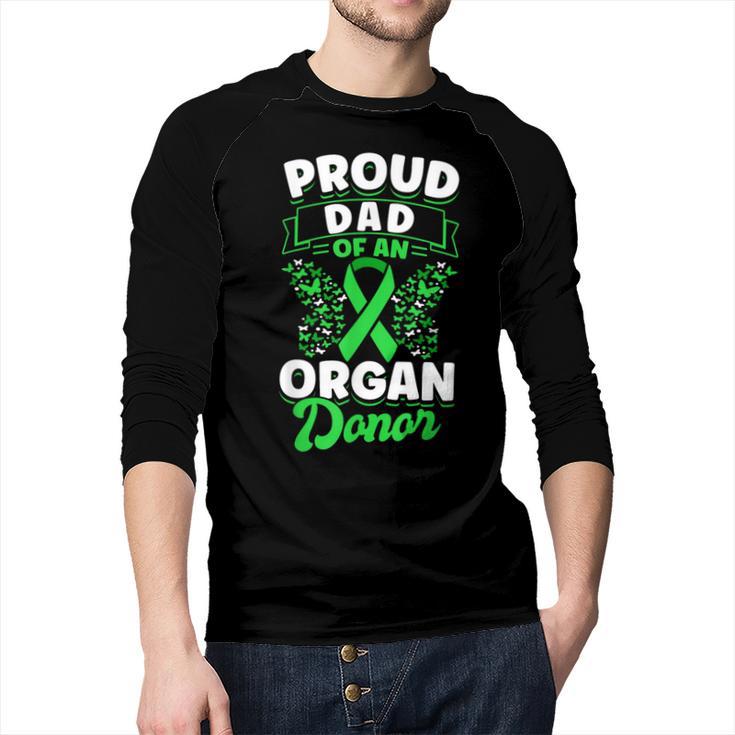 Organ Donation Green Ribbon Proud Dad Of An Organ Donor Men Baseball Raglan Shirt