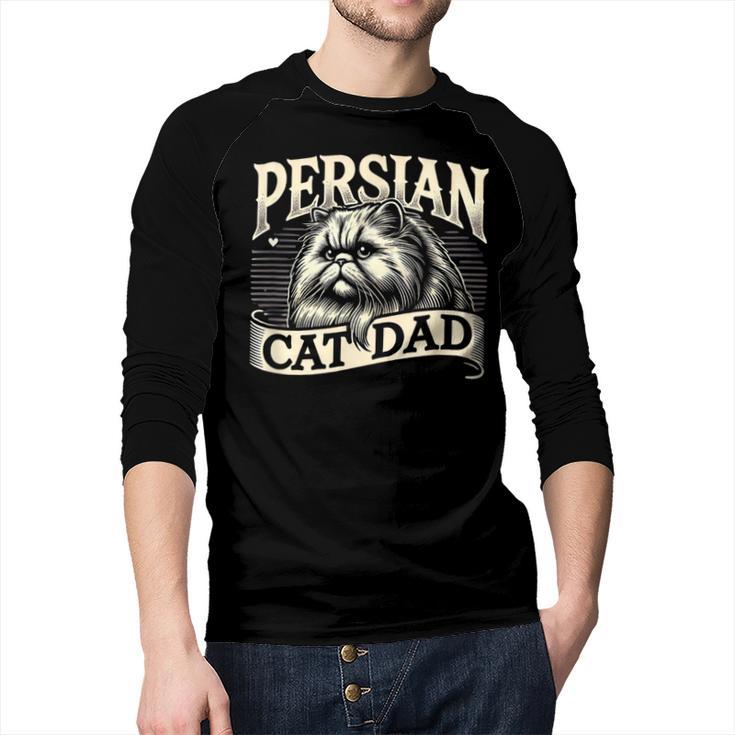 Persian Cat Dad Persian Cats Persian Cat Lover Men Baseball Raglan Shirt