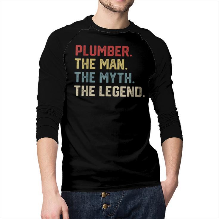 Plumber The Man The Myth The Legend Dad Hero Men Baseball Raglan Shirt