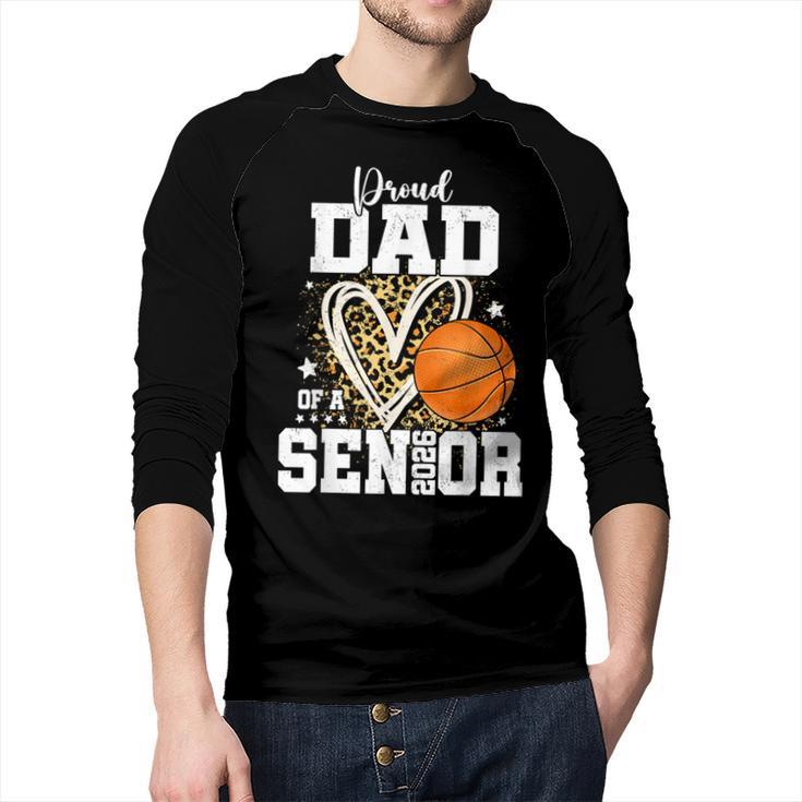 Proud Dad Of A 2026 Senior Basketball Graduation Leopard Men Baseball Raglan Shirt