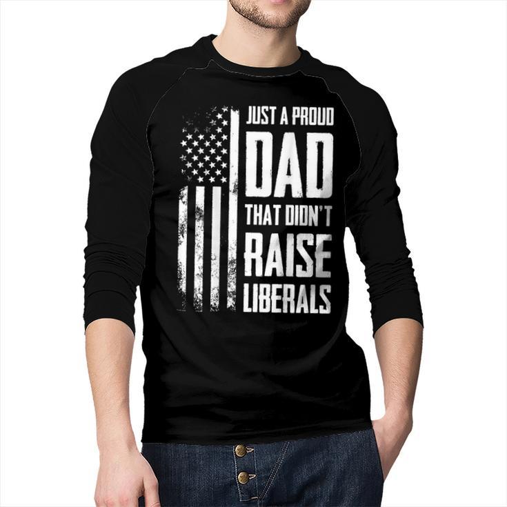 Proud Dad That Didn't Raise Liberals American Flag -ON BACK Women Men Men Baseball Raglan Shirt
