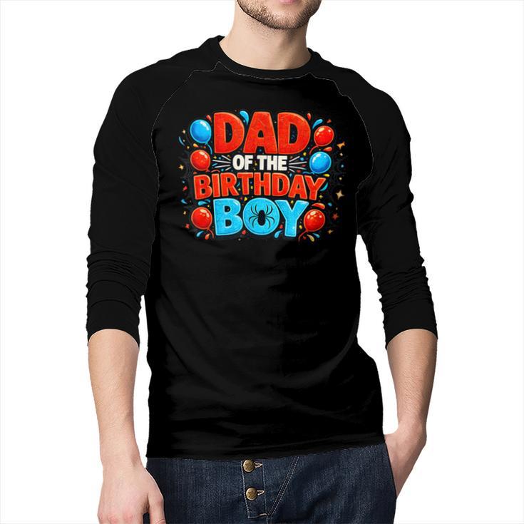 Spider Birthday Party Dad Of The Birthday Boys Spider Webs Men Baseball Raglan Shirt