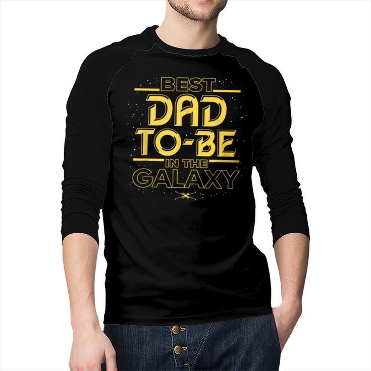 Star Wars Best Dad-To-Be In The Galaxy Birthday Father’s Day Men Baseball Raglan Shirt