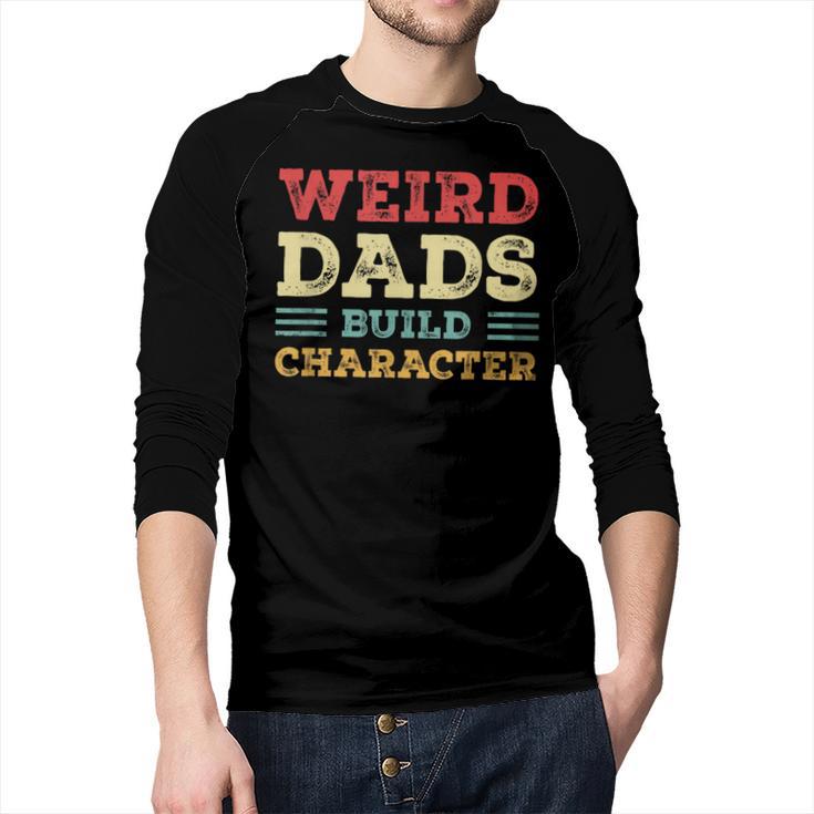 Weird Dads Build Character Vintage Men Baseball Raglan Shirt