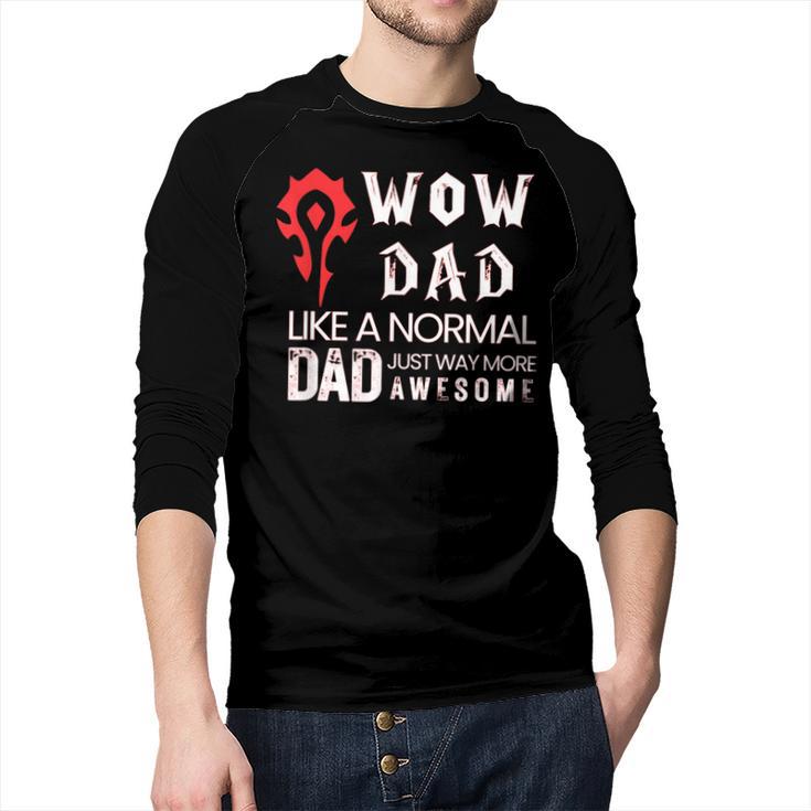 WOW Dad Like a Normal Dad Way More Awesome Tee T-Shirt Men Baseball Raglan Shirt