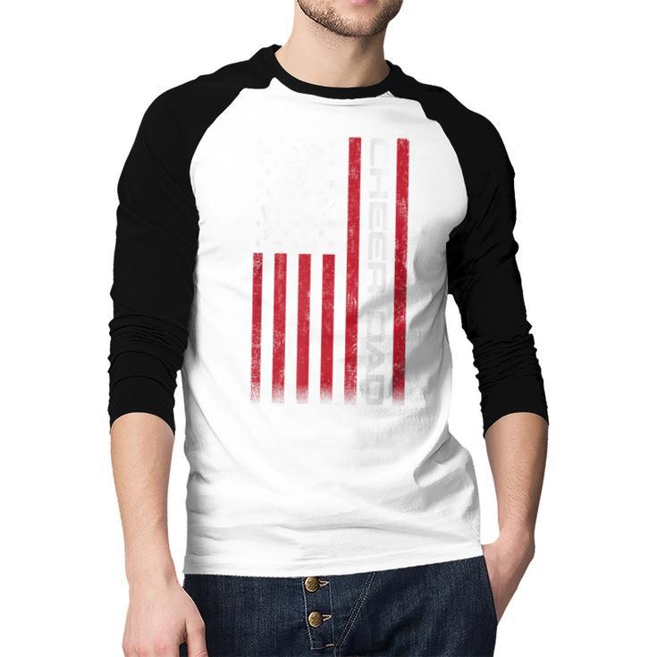 4th Of July US Flag Cheer Dad Shirt For Father's Cheer Men Baseball Raglan Shirt