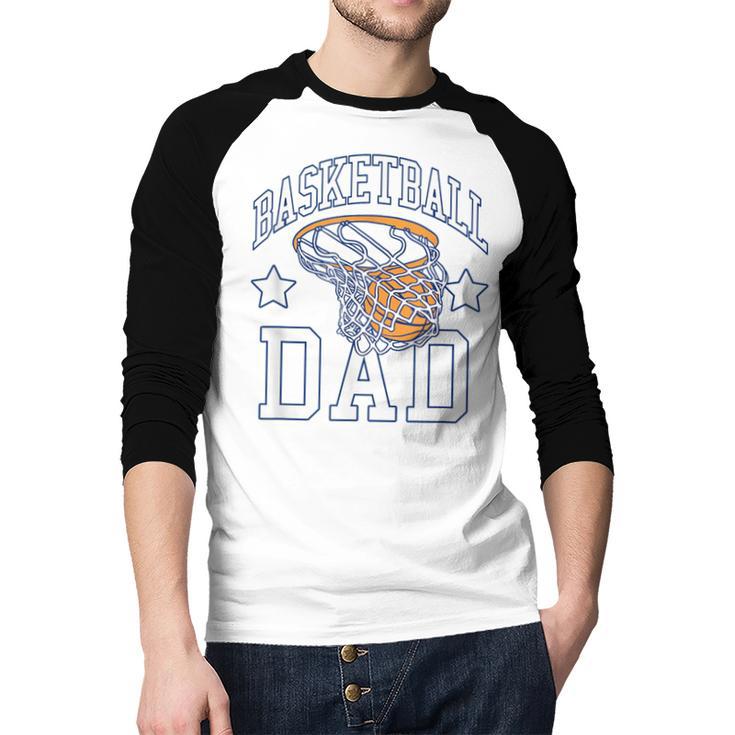 Basketball Dad Coach Sports Fan Men Baseball Raglan Shirt Basketball Dad Coach Sports Fan Men Baseball Raglan Shirt