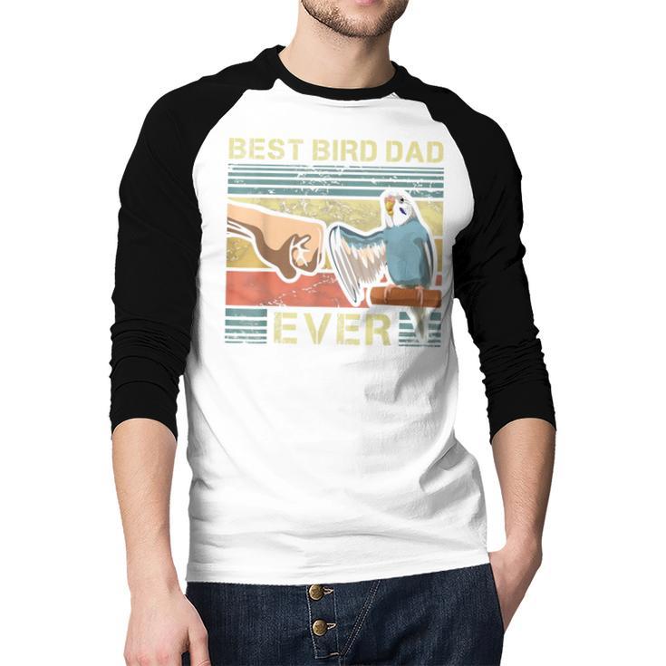 Budgie Dad Bird Lover Father Animal Enthusiast Bird Guy Men Baseball Raglan Shirt