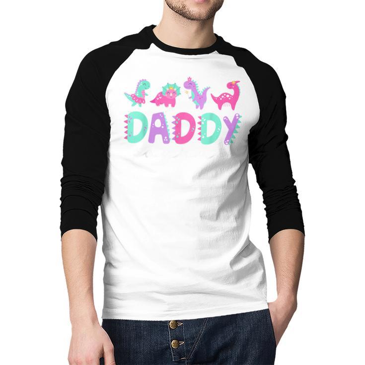Cute Daddy Saurus Dad Dinosaur Birthday Boy Girl Family Men Baseball Raglan Shirt