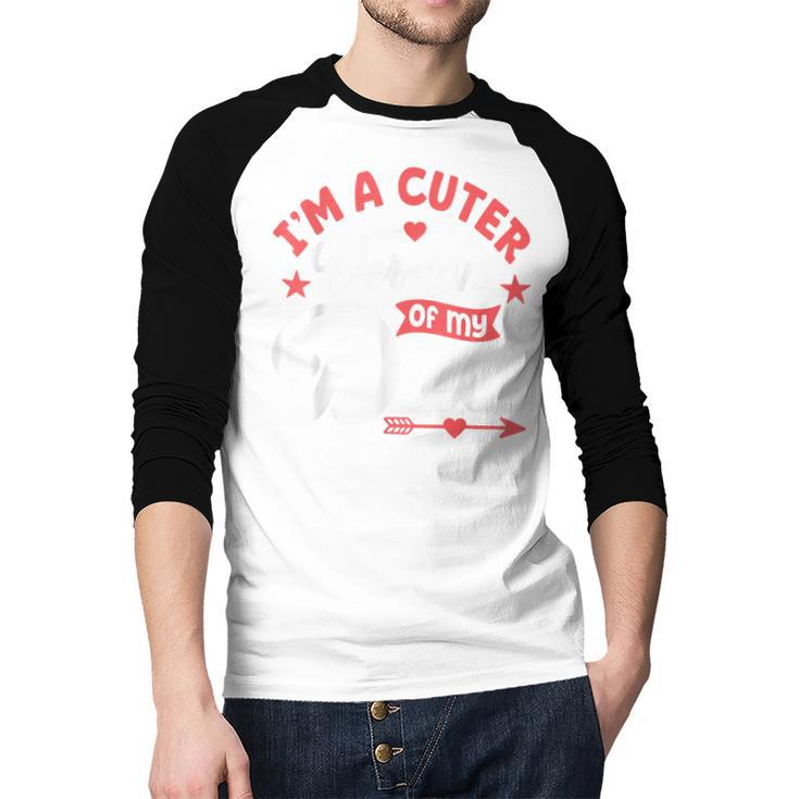 Cuter Version Of Dad Cute Kid Boy Girl Proud New Dad Men Baseball Raglan Shirt