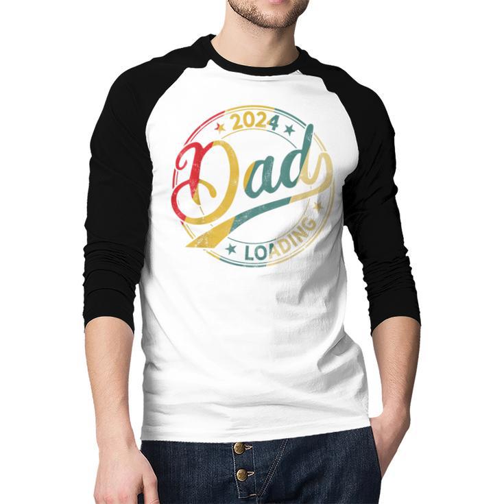 Dad 2024 Loading Men Baseball Raglan Shirt