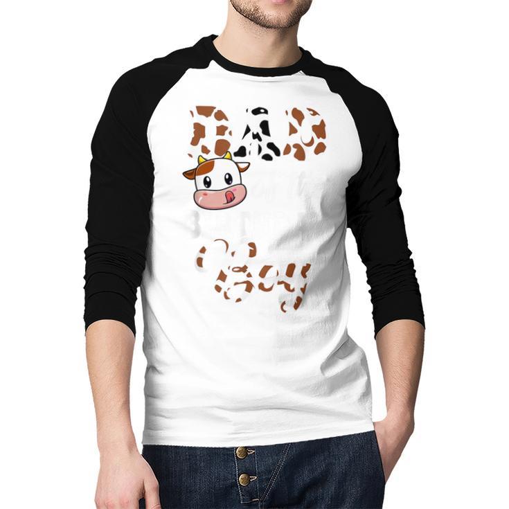 Dad Of The Birthday Boy Cow Farm 1St Birthday Boy Men Baseball Raglan Shirt Dad Of The Birthday Boy Cow Farm 1St Birthday Boy Men Baseball Raglan Shirt