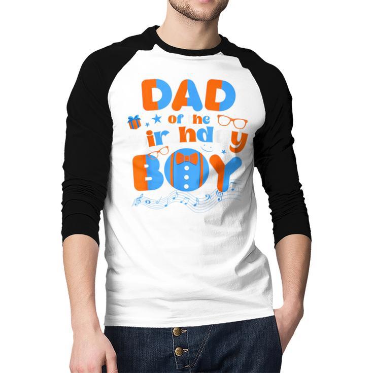 Dad Of The Birthday Boy Matching Family Blippy Men Baseball Raglan Shirt Dad Of The Birthday Boy Matching Family Blippy Men Baseball Raglan Shirt