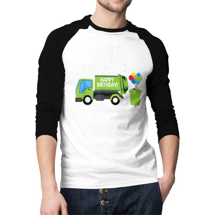 Dad Birthday Crew Garbage Truck Birthday Party T-Shirt Men Baseball Raglan Shirt