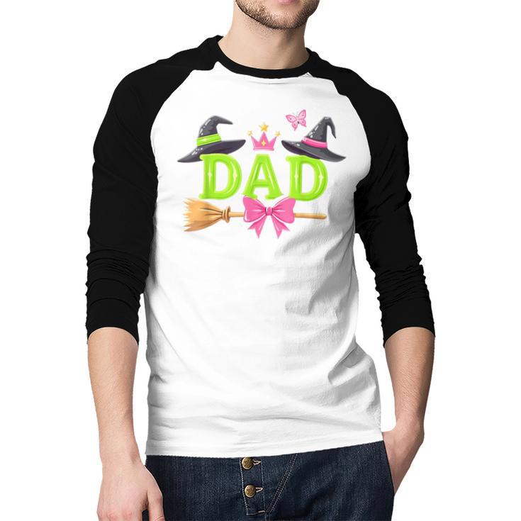 Dad Of The Birthday Girl Witch Family Party Decorations Men Baseball Raglan Shirt