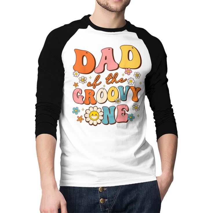 Dad Of The Groovy One 1st Birthday Pregnancy Announcement Men Baseball Raglan Shirt Dad Of The Groovy One 1st Birthday Pregnancy Announcement Men Baseball Raglan Shirt