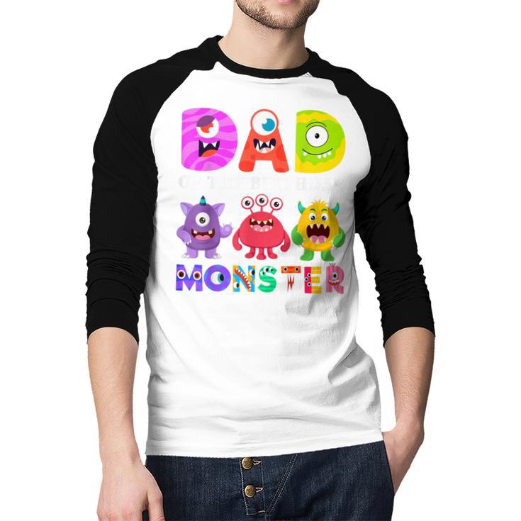 Dad Little Monster Kids 1st Birthday Party Family Monster Small Men Baseball Raglan Shirt