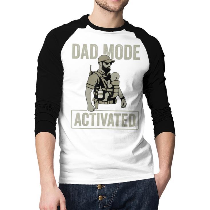Dad Mode Activated Tactical Baby Carrier Military Father Men Baseball Raglan Shirt