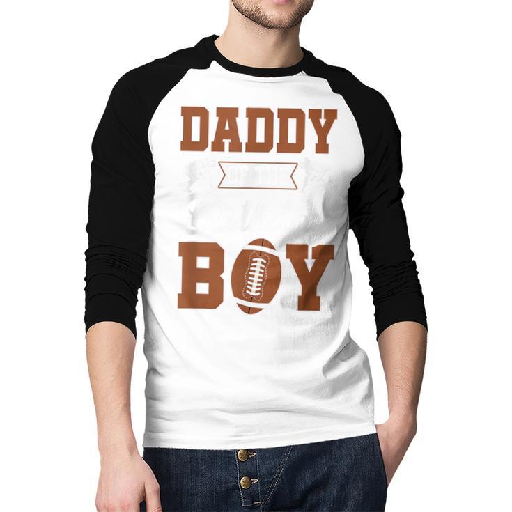 Daddy Of The Birthday Boy Football Party Family Matching Men Baseball Raglan Shirt