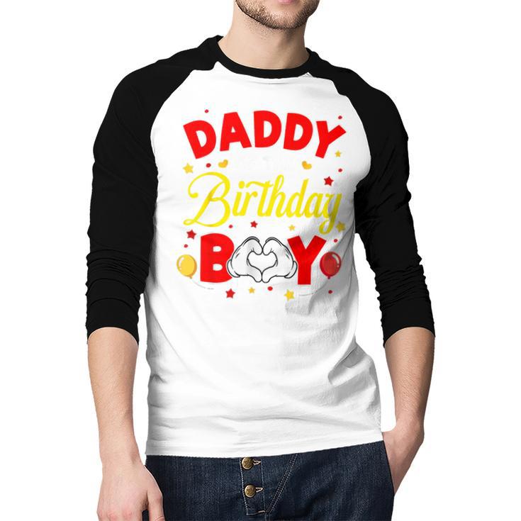Daddy Of The Birthday Boy Matching Dad Son Family Birthday Men Baseball Raglan Shirt