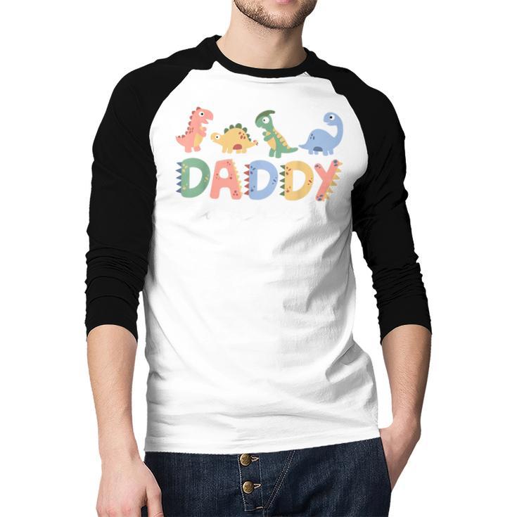 DaddysaurusRex Dinosaur Dad Daddy Saurus Family Men Baseball Raglan Shirt DaddysaurusRex Dinosaur Dad Daddy Saurus Family Men Baseball Raglan Shirt