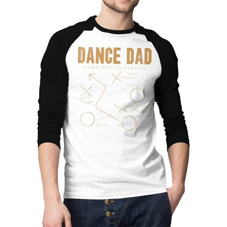 Dance Dad Shirt Proud Dancer Dancing Father Men Tee Men Baseball Raglan Shirt