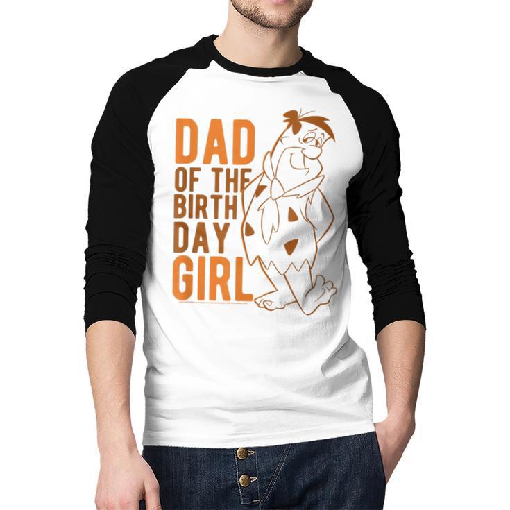 The Flintstones Fred Flintstone Dad Of The Birthday Girl Men Baseball Raglan Shirt