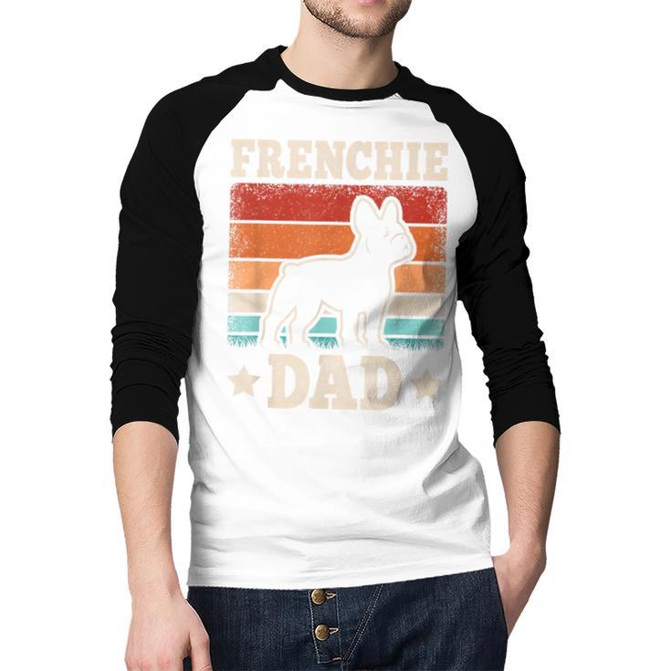 Frenchie Dad Retro French Bulldog Lover Daddy Men Men Baseball Raglan Shirt