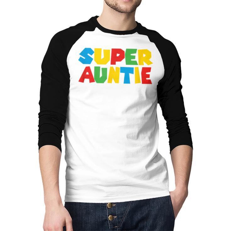 Gamer Aunt Super Auntie Gaming Matching Dad & Mom Kids Men Baseball Raglan Shirt