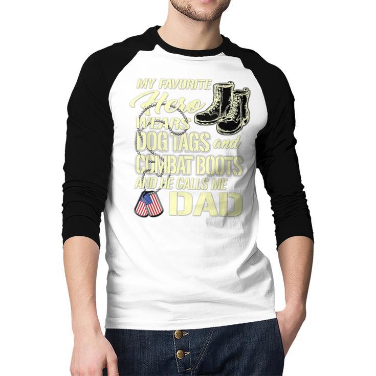 Hero Wears Dog Tags Combat Boots Proud Army Dad Father Men Baseball Raglan Shirt
