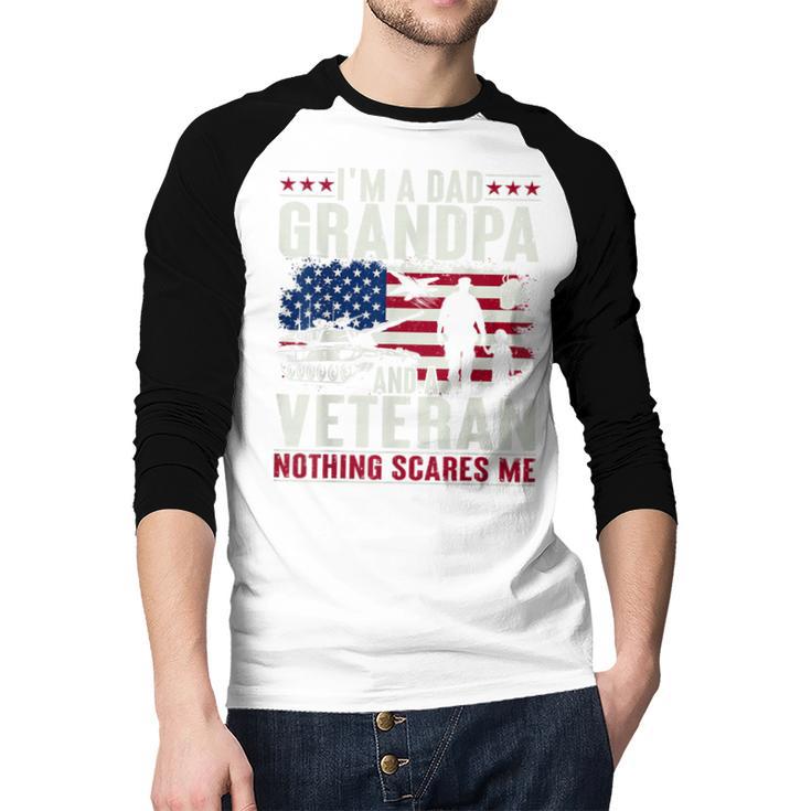 I'm A Dad Grandpa And Veteran Retro Papa Grandpa Men Baseball Raglan Shirt