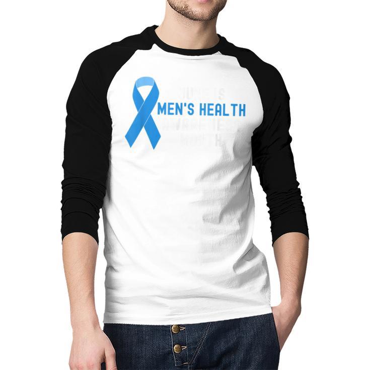 June Is Men’s Health Awareness Month Ribbon For Dad Grandpa Men Baseball Raglan Shirt June Is Men’s Health Awareness Month Ribbon For Dad Grandpa Men Baseball Raglan Shirt