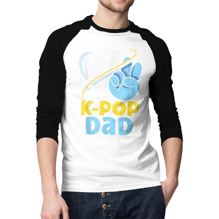 K-POP Dad Korean Lover K-Pop Music Cute Father Daddy Papa Men Baseball Raglan Shirt