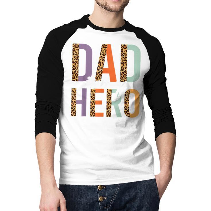 Kids Fathers Day Shirt For Son Daughter My Dad Is My Hero Men Baseball Raglan Shirt
