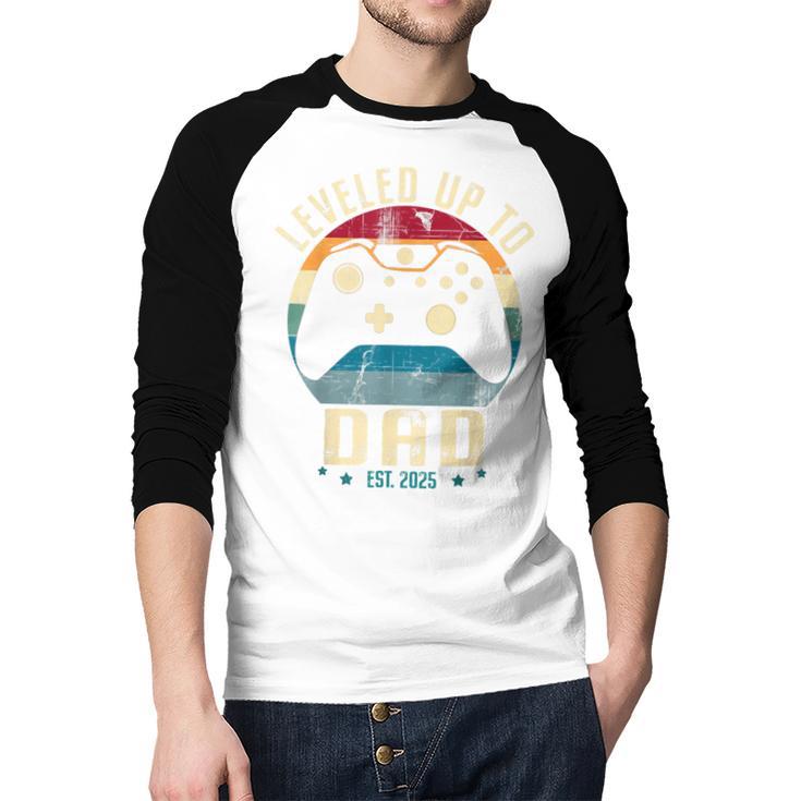 I Leveled Up To Dad 2025 Promoted To Daddy Soon To Be Father Men Baseball Raglan Shirt