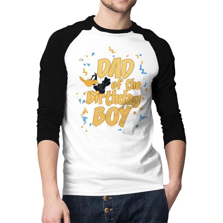 Looney Tunes Birthday Daffy Duck Dad Of The Birthday Boy Men Baseball Raglan Shirt Looney Tunes Birthday Daffy Duck Dad Of The Birthday Boy Men Baseball Raglan Shirt