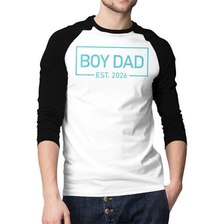 Men Boy Dad Est 2026 Newborn Daddy Father Baby Boy Son Men Baseball Raglan Shirt Men Boy Dad Est 2026 Newborn Daddy Father Baby Boy Son Men Baseball Raglan Shirt
