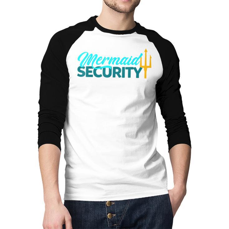 Mermaid Security Birthday Party Matching Dad Boys Men Baseball Raglan Shirt Mermaid Security Birthday Party Matching Dad Boys Men Baseball Raglan Shirt