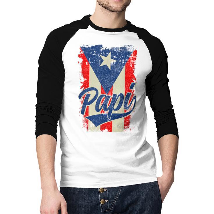 Papi Puerto Rican Dad Puerto Rico Pride Boricua Father's Day Men Baseball Raglan Shirt Papi Puerto Rican Dad Puerto Rico Pride Boricua Father's Day Men Baseball Raglan Shirt