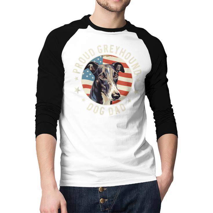 Proud Greyhound Dad American Flag Patriotic Greyhound Dad Men Baseball Raglan Shirt