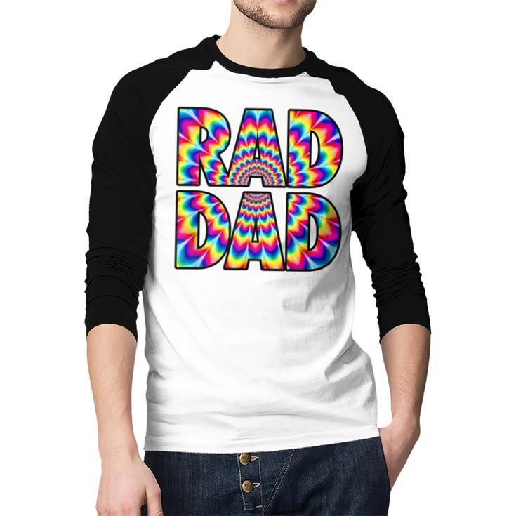 Rad Dad Trippy Hippie Tie-Dye Rainbow 70s Vibes Novelty Men Baseball Raglan Shirt