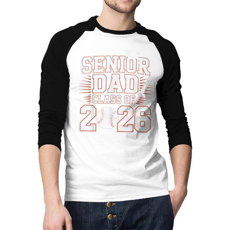 Senior Dad Class Of 2026 Graduate Baseball 2026 Graduation Men Baseball Raglan Shirt