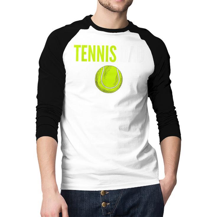 Tennis Dad For Men Tennis Dad Humor Tennis Lover Men Baseball Raglan Shirt